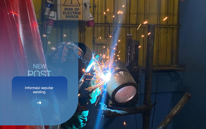 Jasa-Konsultan-Welding-dan-Ahli-Material